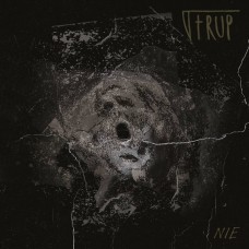 TRUP - Nie (2022) CD